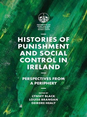 cover image of Histories of Punishment and Social Control in Ireland